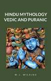 Hindu Mythology, Vedic and Puranic (eBook, ePUB)