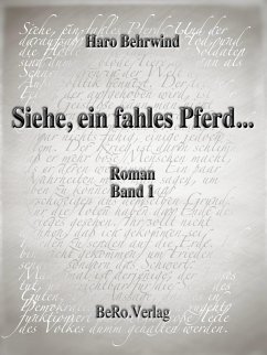 Siehe, ein fahles Pferd...: Band 1 (eBook, ePUB) - Behrwind, Haro
