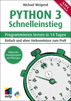 Python 3 Schnelleinstieg - Weigend, Michael