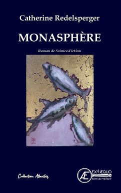 Monasphère (eBook, ePUB) - Redelsperger, Catherine