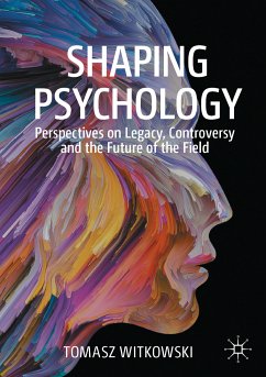 Shaping Psychology (eBook, PDF) - Witkowski, Tomasz