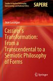 Cassirer¿s Transformation: From a Transcendental to a Semiotic Philosophy of Forms