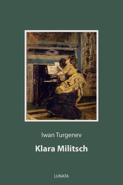 Klara Militsch (eBook, ePUB) - Turgenev, Iwan