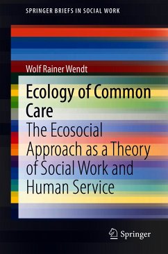 Ecology of Common Care (eBook, PDF) - Wendt, Wolf Rainer