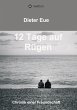 12 Tage auf Rügen - Bild 1