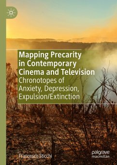 Mapping Precarity in Contemporary Cinema and Television (eBook, PDF) - Sticchi, Francesco