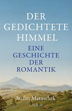 Der gedichtete Himmel (eBook, ePUB) - Matuschek, Stefan