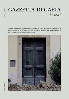 Gazzetta di Gaeta - Num. 1, Anno I (fixed-layout eBook, ePUB) - AA.VV.
