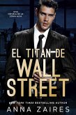 El titán de Wall Street (eBook, ePUB)