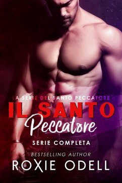 Cover Il Santo Peccatore (Serie Completa) (eBook, ePUB)