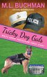 Tricky Dog Gals (White House Protection... - Bild 1