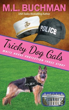 Cover Tricky Dog Gals (White House Protection Force Short Stories, #5) (eBook, ePUB)