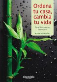 Ordena tu casa, cambia tu vida (eBook, ePUB)