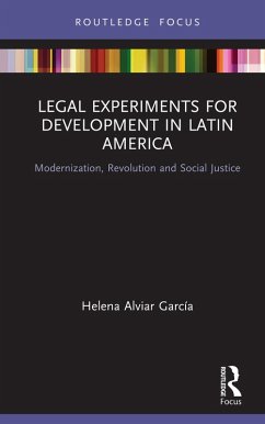 Legal Experiments for Development in Latin America (eBook, PDF) - Alviar García, Helena