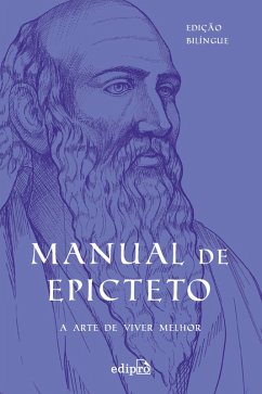 Manual de Epicteto: A arte de viver melhor (eBook, ePUB) - Epicteto