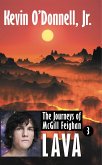 Lava (The Journeys of McGill Feighan, #3) (eBook, ePUB)