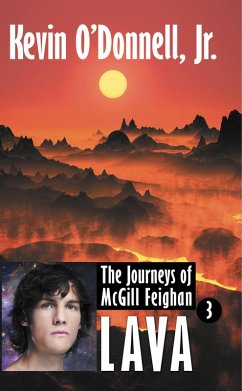 Lava (The Journeys of McGill Feighan, #3) (eBook, ePUB) - O'Donnell, Kevin