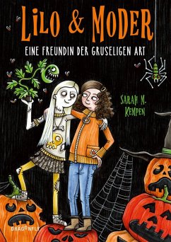 Lilo & Moder - Eine Freundin der gruseligen Art (eBook, ePUB) - Kempen, Sarah M.