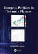 Energetic Particles in Tokamak Plasmas... - Bild 1