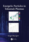 Energetic Particles in Tokamak Plasmas (eBook, ePUB)