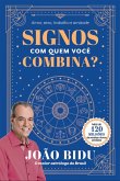 Signos: com quem você combina? (eBook, ePUB)