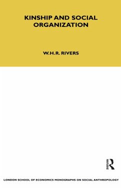 Kinship and Social Organisation (eBook, PDF) - Rivers, W. H. R.