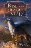 Rise of the Dragon Star (The Dragon Star Saga, #1) (eBook, ePUB)