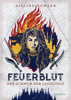 Der Schwur der Jagdlinge / Feuerblut Bd.1 (eBook, ePUB) - Fowler, Aisling