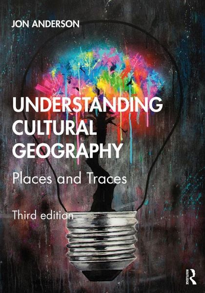 Understanding Cultural Geography (eBook, ePUB) Understanding Cultural Geography (eBook, ePUB)