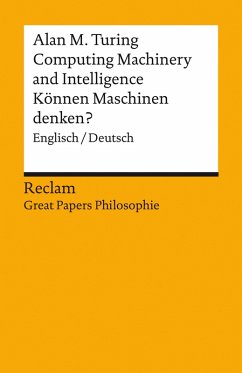 Computing Machinery and Intelligence / Können Maschinen denken? (Englisch/Deutsch) (eBook, ePUB) - Turing, Alan M.