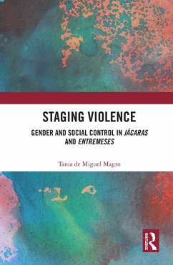 Staging Violence (eBook, ePUB) - De Miguel Magro, Tania