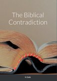 The Biblical Contradiction (eBook, ePUB)