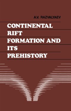 Continental Rift Formation and its Prehistory (eBook, ePUB) - Razvalyaev, A. V.