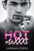 Hot #TeXXXt (Sext Me Crazy, #3) (eBook, ePUB)