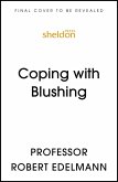 Coping with Blushing (eBook, ePUB) Coping with Blushing (eBook, ePUB)
