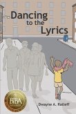 Dancing to the Lyrics (eBook, ePUB)