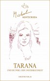 Tarana und die Insel der Unsterblichkeit (eBook, ePUB)