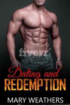 Dating and Redemption (eBook, ePUB) - Weathers, Mary