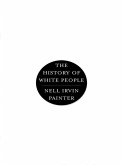 The History of White People (eBook, ePUB)