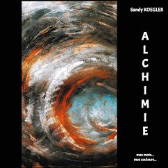 Alchimie (eBook, ePUB) - Koegler, Sandy