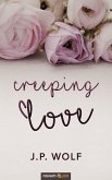 Creeping Love (eBook, ePUB)