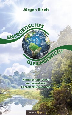 Energetisches Gleichgewicht (eBook, ePUB) - Eiselt, Jürgen