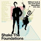 Shake The Foundations-Militant Funk & The Post-Pun