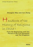Handbook of the History of Religions in China I (eBook, ePUB) Handbook of the History of Religions in China I (eBook, ePUB)