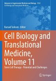 Cell Biology and Translational Medicine, Volume 11 Cell Biology and Translational Medicine, Volume 11