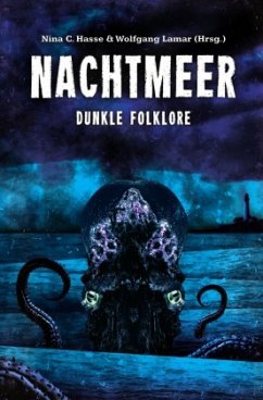 Dunkle Folklore / Nachtmeer - Hasse, Nina C.;Lamar, Wolfgang