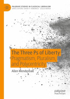 The Three Ps of Liberty - Mendenhall, Allen