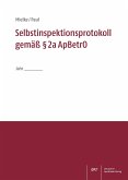 Selbstinspektionsprotokoll gemäß § 2a ApBetrO