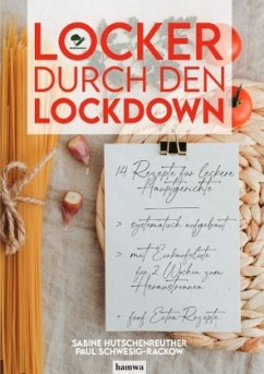 Locker durch den Lockdown - Hutschenreuther, Sabine;Schwesig-Rackow, Paul