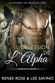 L'Obsession de l'Alpha (Alpha Bad Boys, #5) (eBook, ePUB)